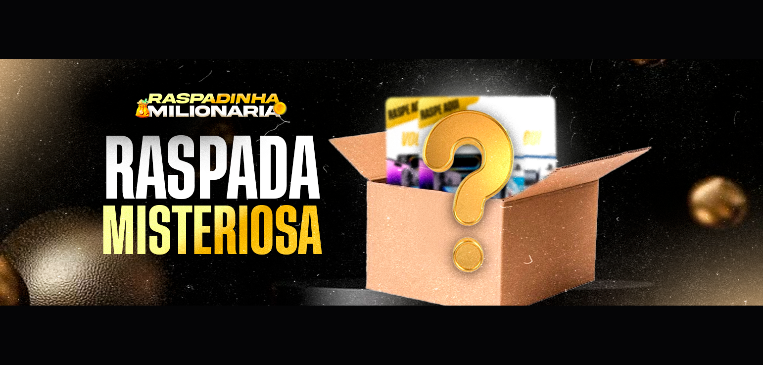 🎁 R$10 – RASPADINHA MISTERIOSA – PRÊMIOS DE ATÉ R$100.000 MIL